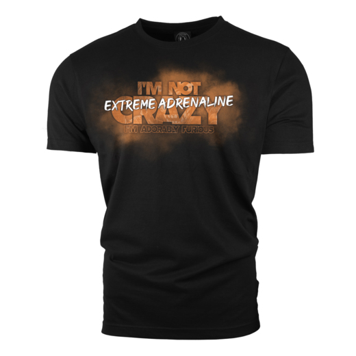 Extreme Adrenaline "I'm Not Crazy" T-shirt